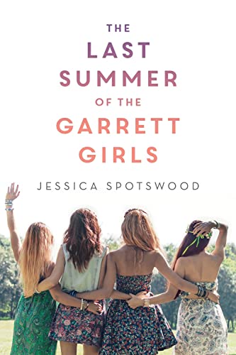 Cover of The Last Summer of the Garrett Girls