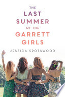 Cover of The Last Summer of the Garrett Girls
