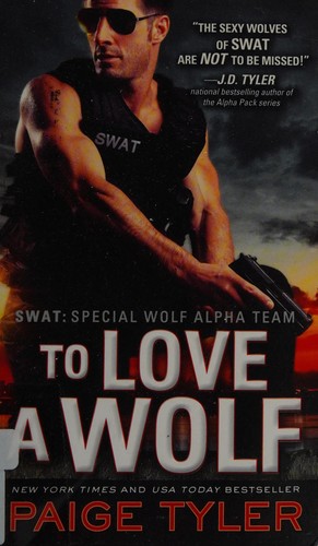 Cover of To Love a Wolf (SWAT