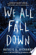 Cover of We All Fall Down