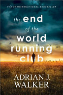 Cover of The End of the World Running Club