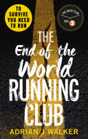 Cover of The End of the World Running Club