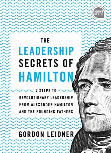 Cover of The Leadership Secrets of Hamilton