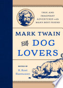 Cover of Mark Twain for Dog Lovers