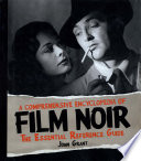 Cover of A Comprehensive Encyclopedia of Film Noir