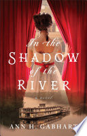 Cover of In the Shadow of the River