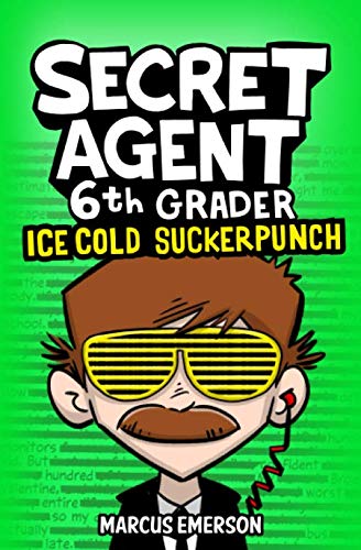Cover of Secret agent 6th grader