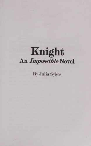 Cover of Knight (an Impossible Novel)
