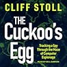 Cover of The Cuckoo's Egg: Tracking a Spy Through the Maze of Computer Espionage