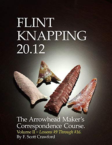 Cover of Flint Knapping 20.12 -- Volume II