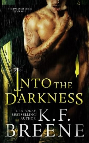 Cover of Into the Darkness (Darkness, 1) (Volume 1)