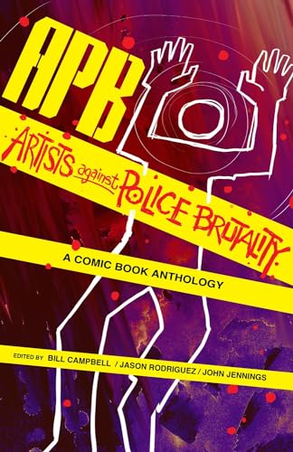 Cover of APB: Artists Against Police Brutality