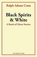 Cover of Black Spirits and White