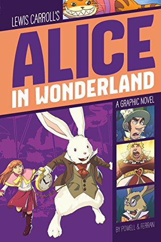 Cover of Alice in Wonderland: A Graphic Novel