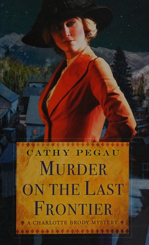 Cover of Murder on the Last Frontier