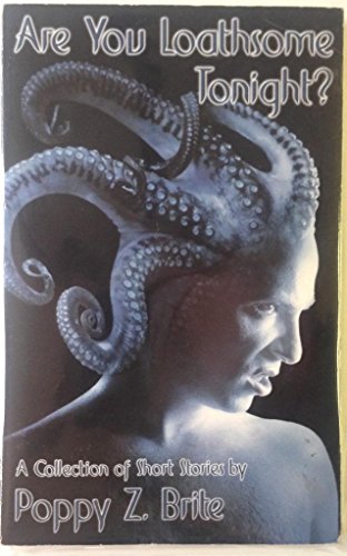 Cover of Are You Loathsome Tonight?: A Collection of Short Stories