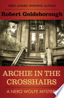 Cover of Archie in the Crosshairs