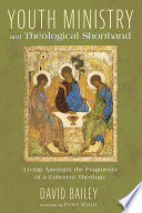 Cover of Youth Ministry and Theological Shorthand