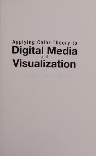 Cover of Applying Color Theory to Digital Media and Visualization