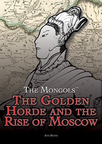 Cover of The Golden Horde and the Rise of Moscow