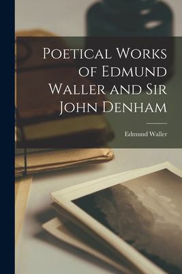 Cover of Poetical Works of Edmund Waller and Sir John Denham