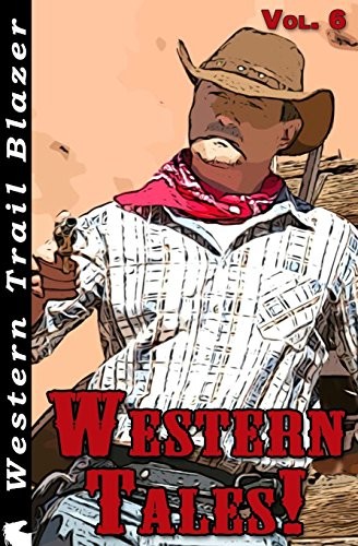 Cover of Western Tales! Vol. 6