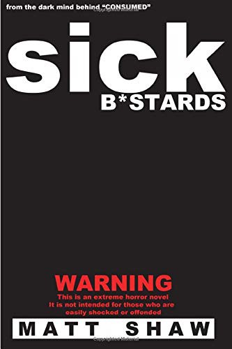 Cover of Sick B*stards