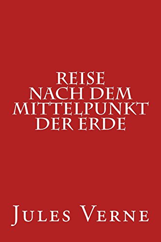 Cover of Reise nach dem Mittelpunkt der Erde