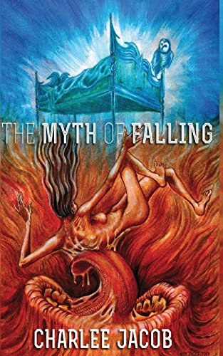 Cover of The Myth Of Falling