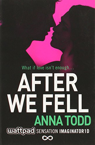 Cover of After We Fell (After Series, Book 3)