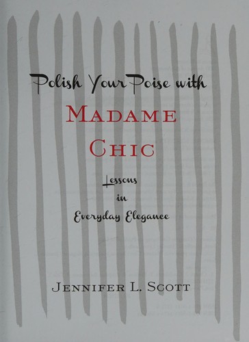 Cover of Polish your poise with Madame Chic