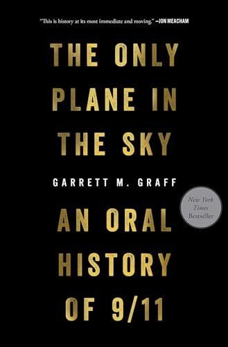 Cover of The Only Plane in the Sky: The Oral History of 9/11