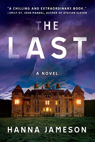 Cover of The Last: A Novel
