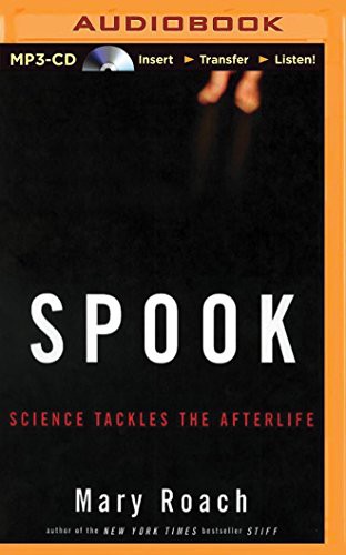 Cover of Spook: Science Tackles the Afterlife