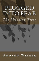 Cover of Plugged Into Fear