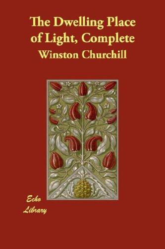 Cover of The Dwelling Place of Light, Complete