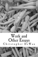 Cover of Work and Other Essays