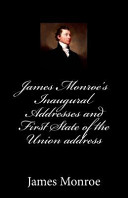 Cover of James Monroe's Inaugural Addresses and First State of the Union Address