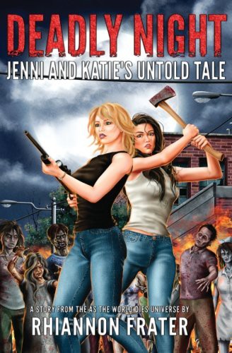 Cover of Deadly Night : Jenni and Katie's Untold Tale