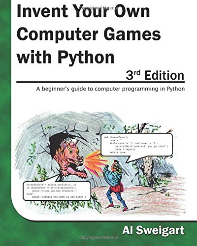 Cover of Invent your Own Computer Games with Python