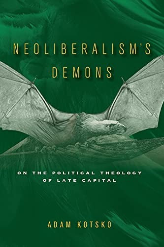 Cover of Neoliberalism's Demons