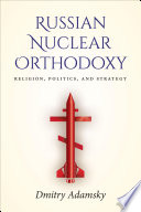 Cover of Russian Nuclear Orthodoxy