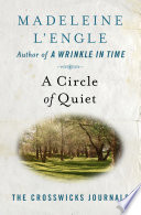 Cover of A Circle of Quiet