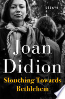 Cover of Slouching Towards Bethlehem
