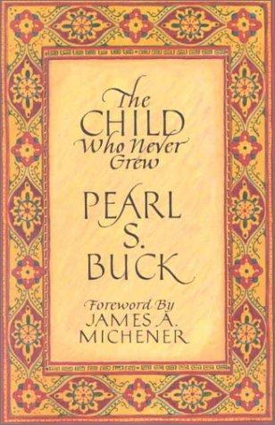 Cover of The child who never grew