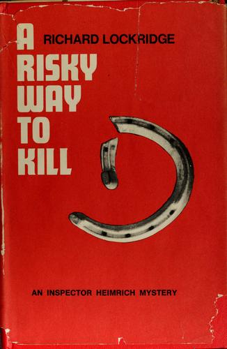 Cover of A risky way to kill