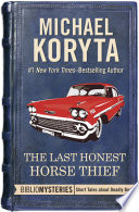 Cover of The Last Honest Horse Thief