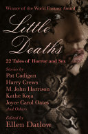 Cover of Little Deaths: 22 Tales of Horror and Sex