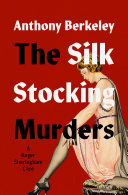 Cover of The Silk Stocking Murders
