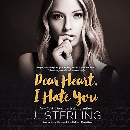 Cover of Dear Heart, I Hate You